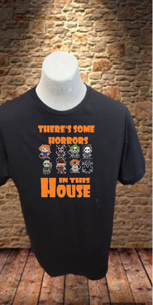 Custom Graphic T-Shirt There's Horror in this House Design